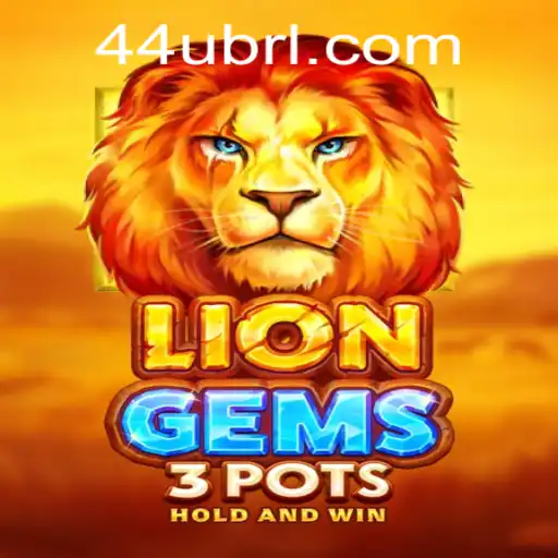 Discover the Adventure of LionGems3pots: A Thrilling Game Experience