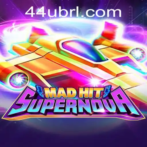 An In-Depth Look at MadHitSupernova: The Revolutionary Game from 44U.COM